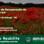 🚨 Clínica de Recuperação de Drogas em São José do Sabugi - PB