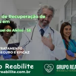 🚨 Clínica de Recuperação de Drogas em São Miguel do Aleixo - SE