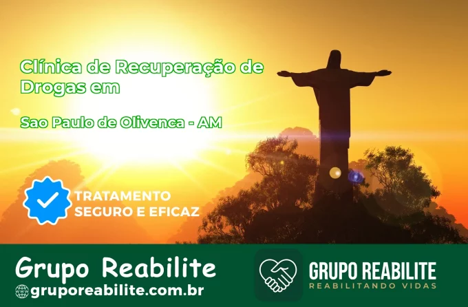 🚨 Clínica de Recuperação de Drogas em São Paulo de Olivença - AM