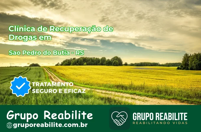 🚨 Clínica de Recuperação de Drogas em São Pedro do Butiá - RS
