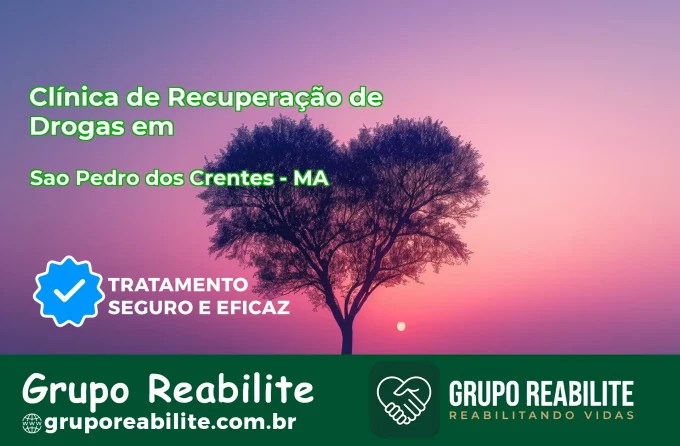 🚨 Clínica de Recuperação de Drogas em São Pedro dos Crentes - MA