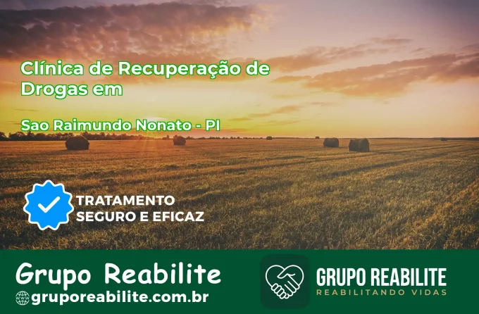 🚨 Clínica de Recuperação de Drogas em São Raimundo Nonato - PI