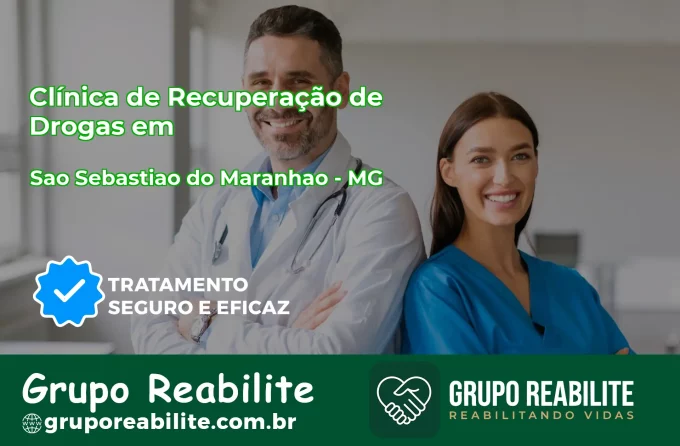🚨 Clínica de Recuperação de Drogas em São Sebastião do Maranhão - MG