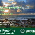 🚨 Clínica de Recuperação de Drogas em São Vicente do Sul - RS