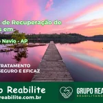 🚨 Clínica de Recuperação de Drogas em Serra do Navio - AP