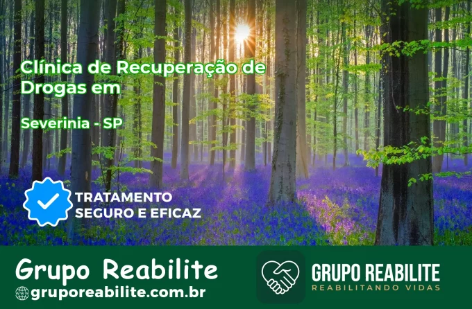 🚨 Clínica de Recuperação de Drogas em Severínia - SP