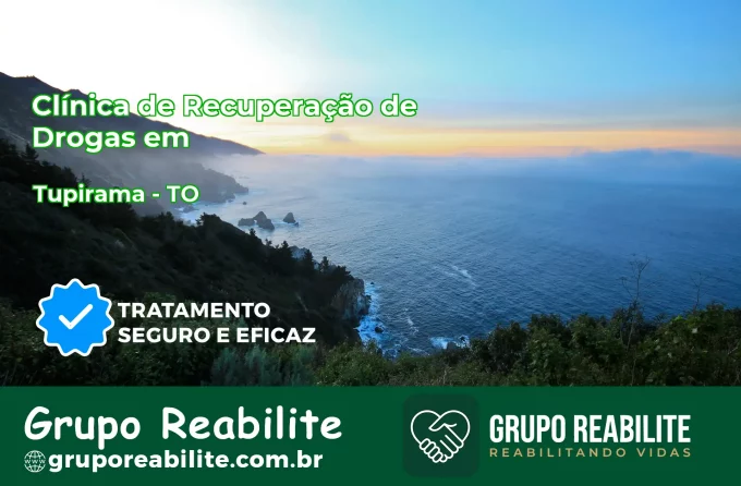 🚨 Clínica de Recuperação de Drogas em Tupirama - TO