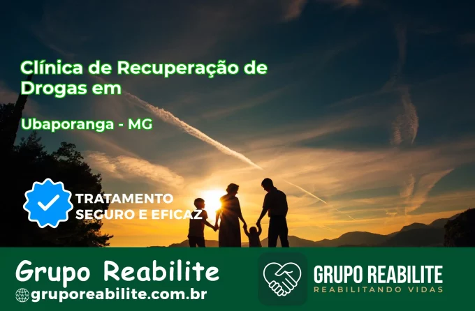 🚨 Clínica de Recuperação de Drogas em Ubaporanga - MG
