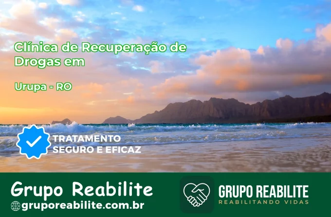 🚨 Clínica de Recuperação de Drogas em Urupá - RO