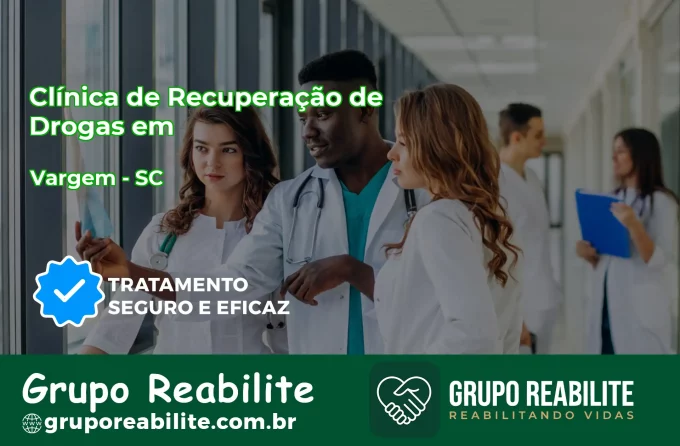 🚨 Clínica de Recuperação de Drogas em Vargem - SC