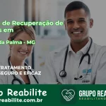 🚨 Clínica de Recuperação de Drogas em Várzea da Palma - MG