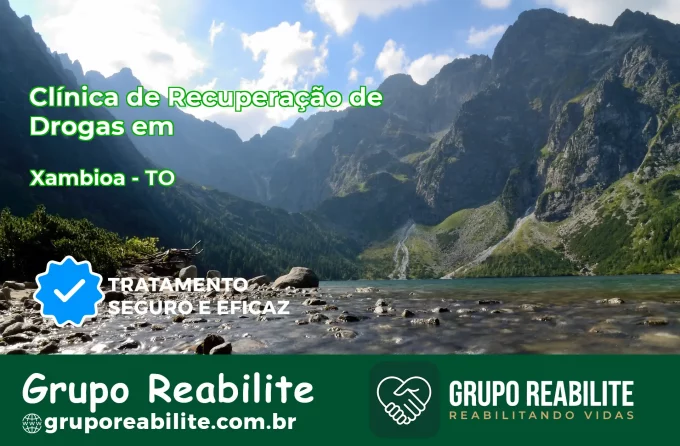 🚨 Clínica de Recuperação de Drogas em Xambioá - TO