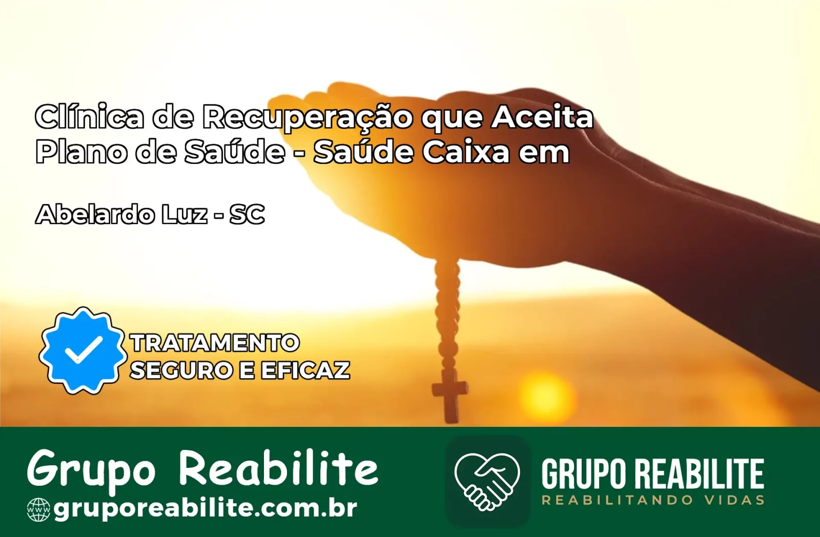 Clínica de Recuperação Saúde Caixa em Abelardo Luz – SC | Cobertura 100%