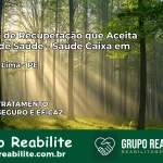 Clínica de Recuperação Saúde Caixa em Abreu e Lima – PE | Cobertura 100%