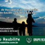 Clínica de Recuperação Saúde Caixa em Adamantina – SP | Cobertura 100%