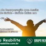 Clínica de Recuperação Saúde Caixa em Afrânio – PE | Cobertura 100%