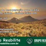 Clínica de Recuperação Saúde Caixa em Água Boa – MT | Cobertura 100%