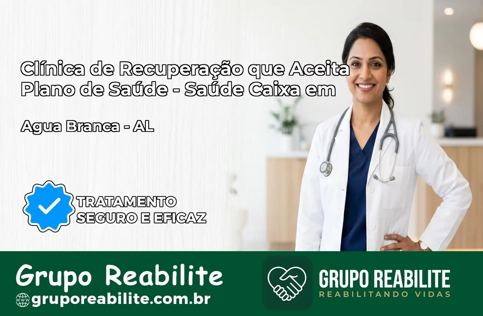 Clínica de Recuperação Saúde Caixa em Água Branca – AL | Cobertura 100%