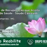 Clínica de Recuperação Saúde Caixa em Água Comprida – MG | Cobertura 100%
