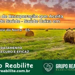 Clínica de Recuperação Saúde Caixa em Água Doce do Norte – ES | Cobertura 100%