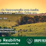 Clínica de Recuperação Saúde Caixa em Água Fria – BA | Cobertura 100%