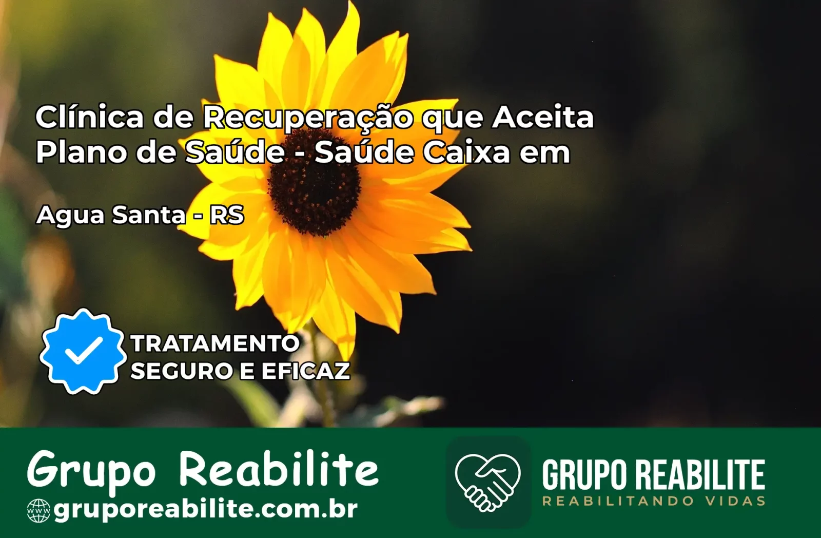 Clínica de Recuperação Saúde Caixa em Água Santa – RS | Cobertura 100%