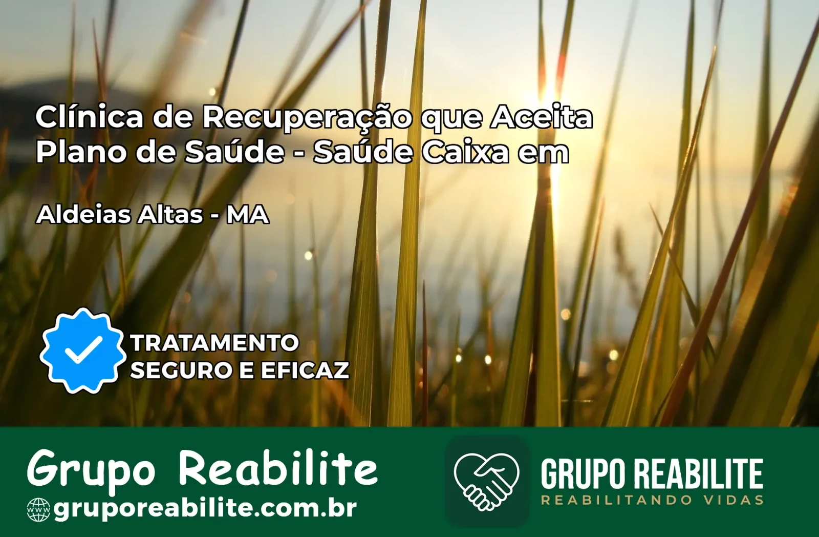 Clínica de Recuperação Saúde Caixa em Aldeias Altas – MA | Cobertura 100%
