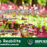 Clínica de Recuperação Saúde Caixa em Alfredo Marcondes – SP | Cobertura 100%