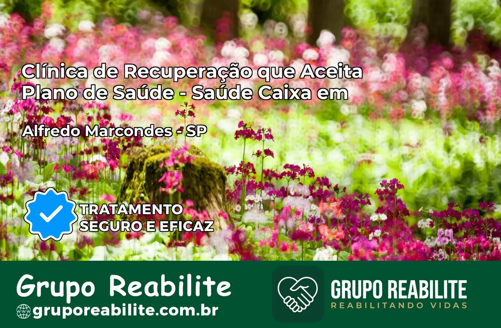 Clínica de Recuperação Saúde Caixa em Alfredo Marcondes – SP | Cobertura 100%