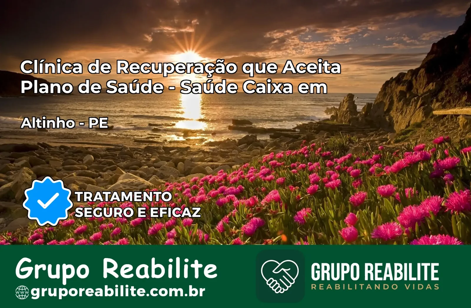 Clínica de Recuperação Saúde Caixa em Altinho – PE | Cobertura 100%