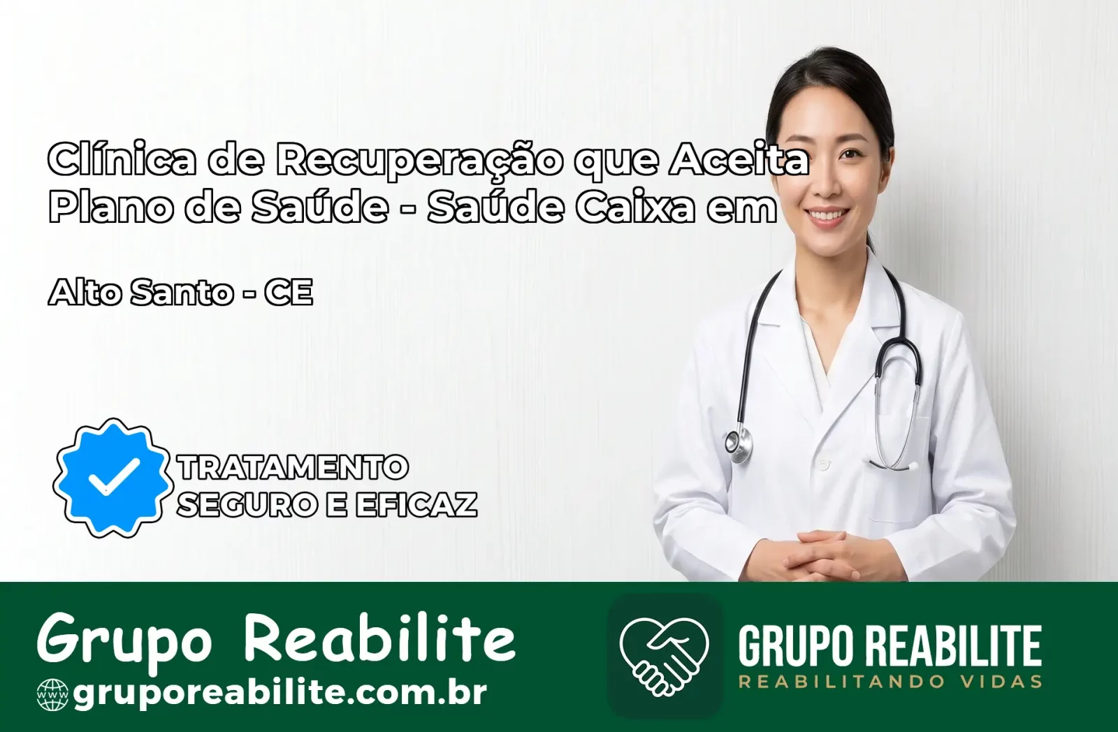 Clínica de Recuperação Saúde Caixa em Alto Santo – CE | Cobertura 100%
