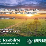 Clínica de Recuperação Saúde Caixa em Álvares Machado – SP | Cobertura 100%