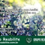 Clínica de Recuperação Saúde Caixa em Alvinópolis – MG | Cobertura 100%
