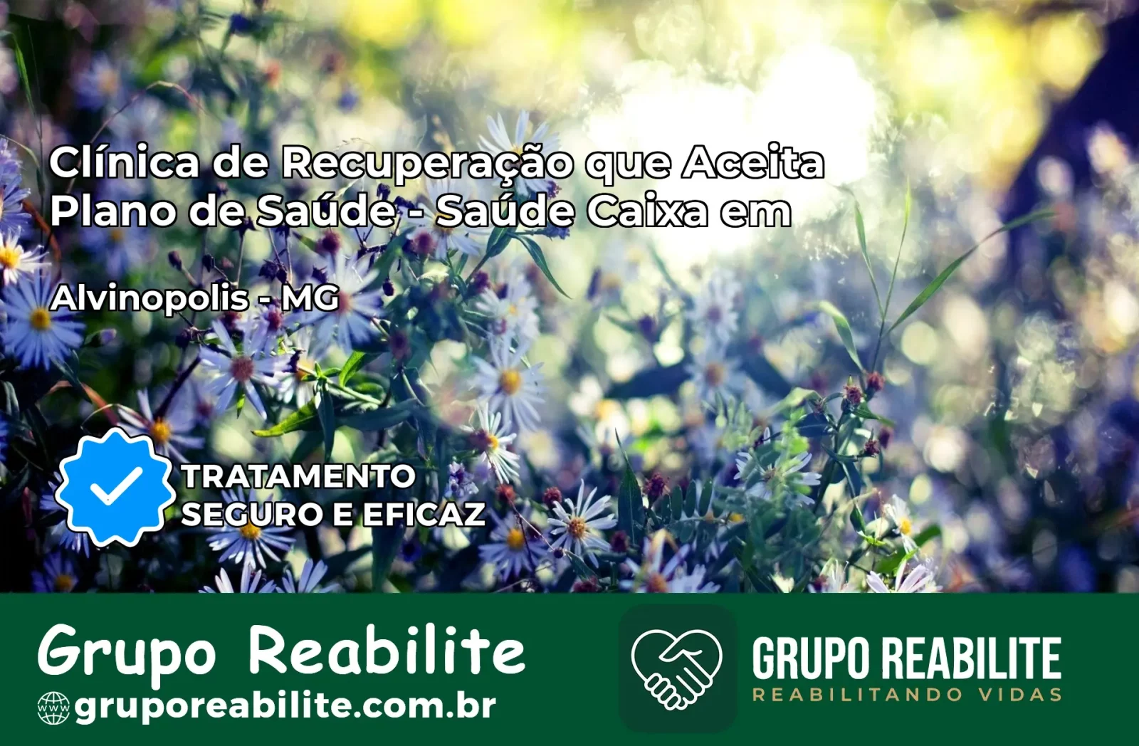 Clínica de Recuperação Saúde Caixa em Alvinópolis – MG | Cobertura 100%