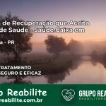 Clínica de Recuperação Saúde Caixa em Amaporã – PR | Cobertura 100%