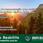 Clínica de Recuperação Saúde Caixa em Amaral Ferrador – RS | Cobertura 100%