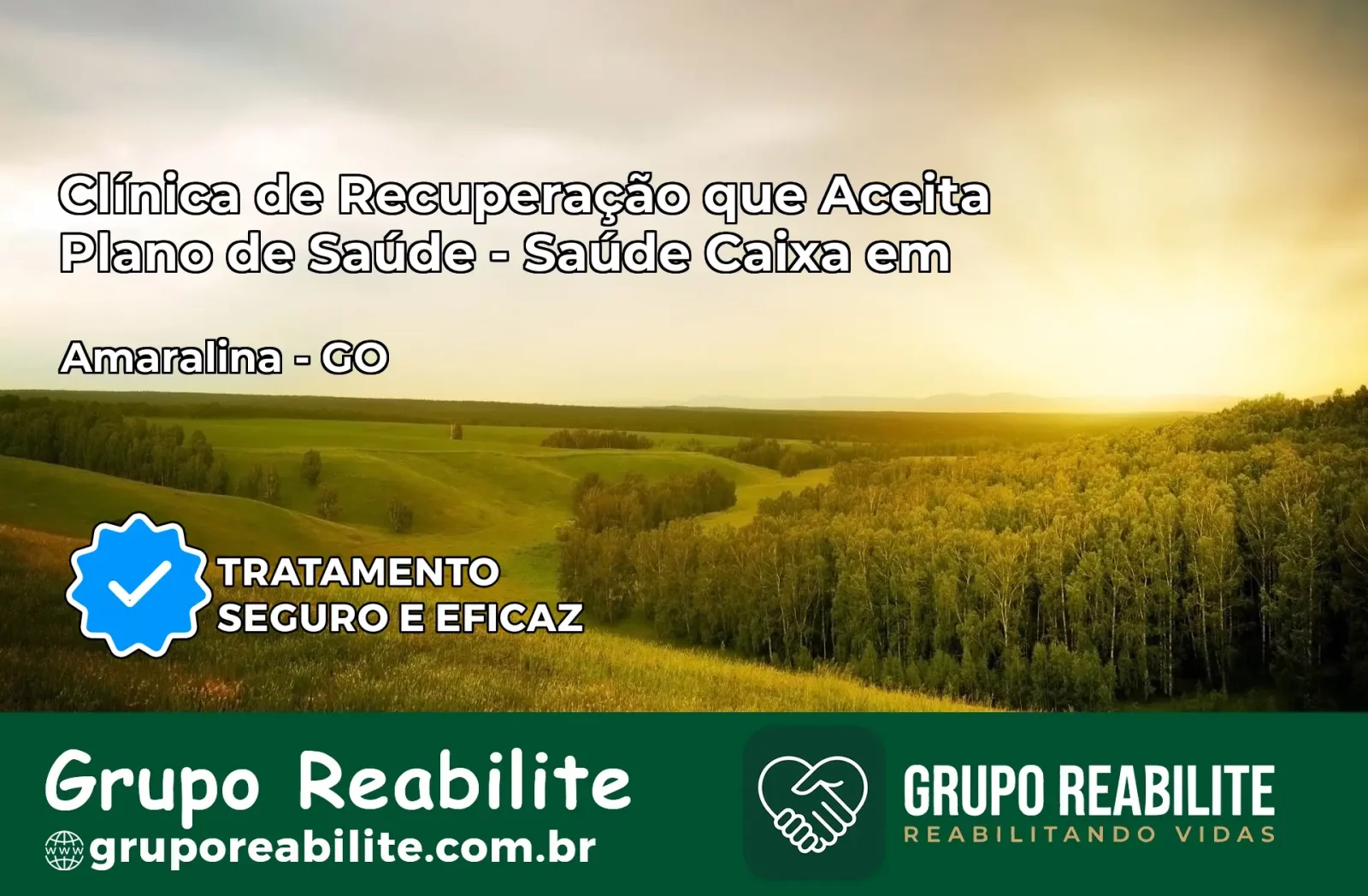 Clínica de Recuperação Saúde Caixa em Amaralina – GO | Cobertura 100%