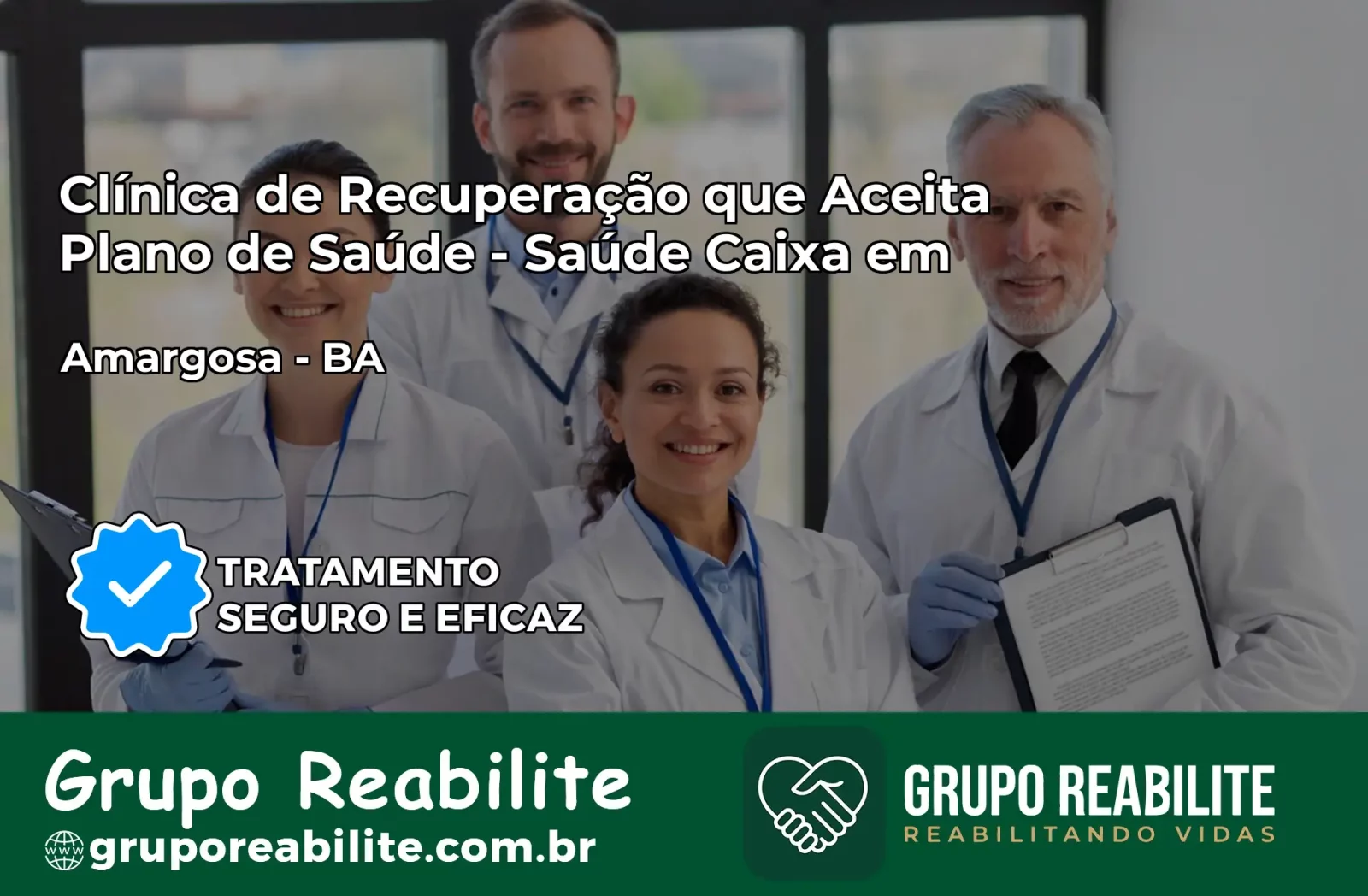 Clínica de Recuperação Saúde Caixa em Amargosa – BA | Cobertura 100%
