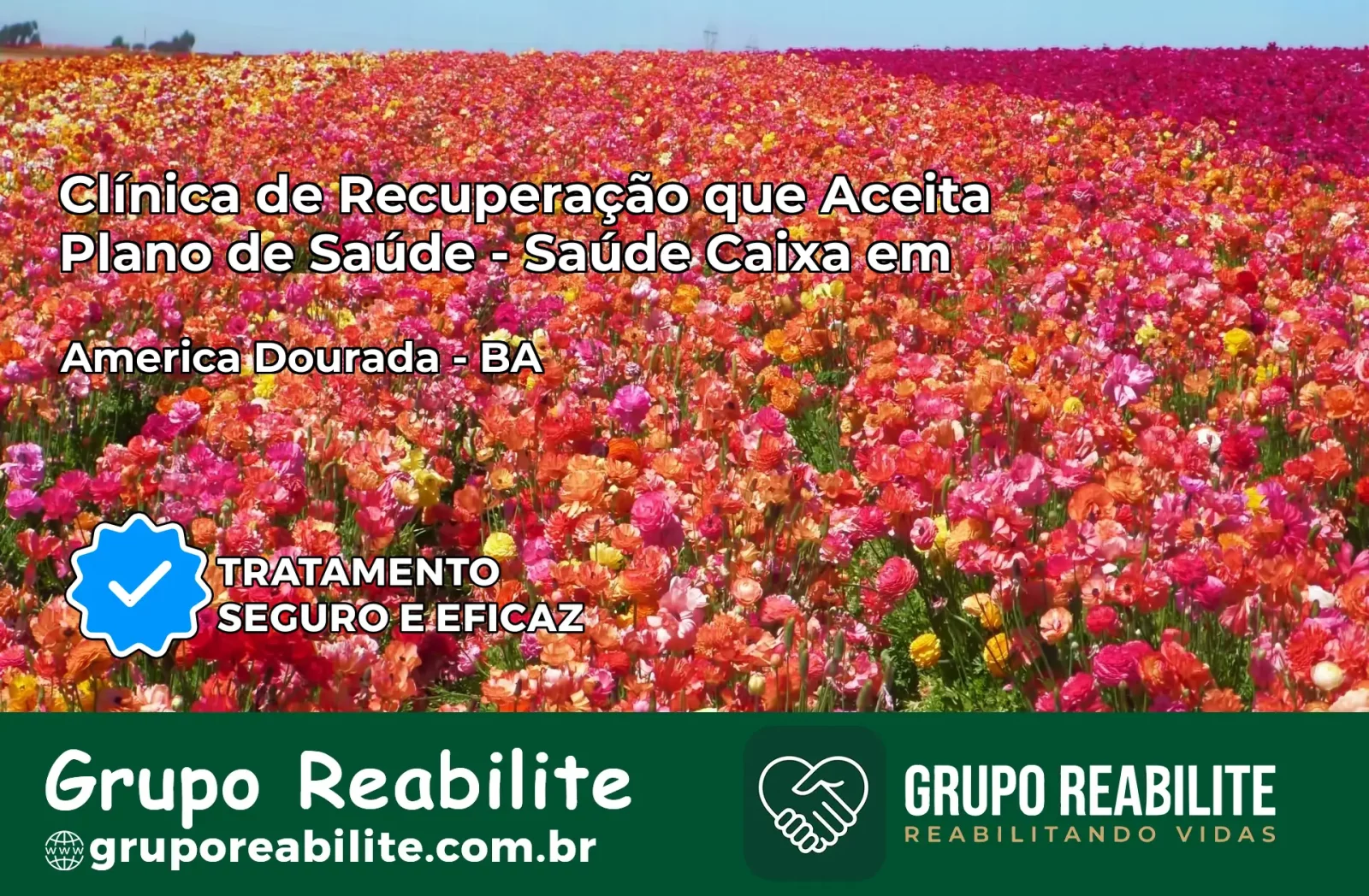 Clínica de Recuperação Saúde Caixa em América Dourada – BA | Cobertura 100%