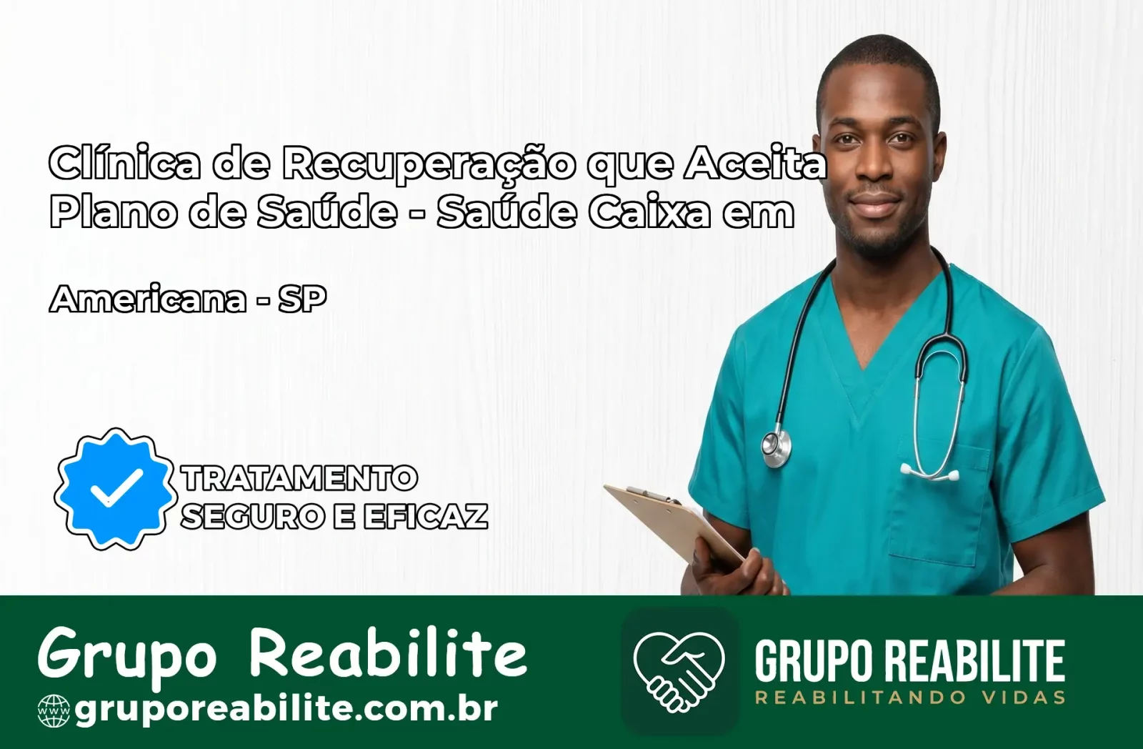 Clínica de Recuperação Saúde Caixa em Americana – SP | Cobertura 100%