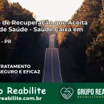 Clínica de Recuperação Saúde Caixa em Ampére – PR | Cobertura 100%