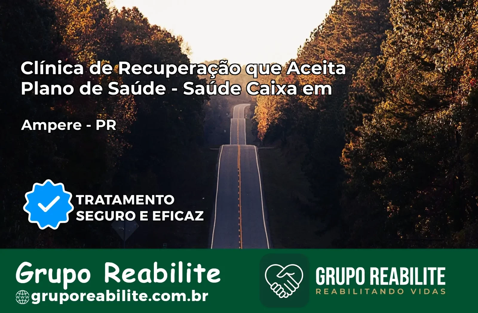 Clínica de Recuperação Saúde Caixa em Ampére – PR | Cobertura 100%