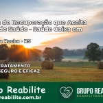 Clínica de Recuperação Saúde Caixa em André da Rocha – RS | Cobertura 100%