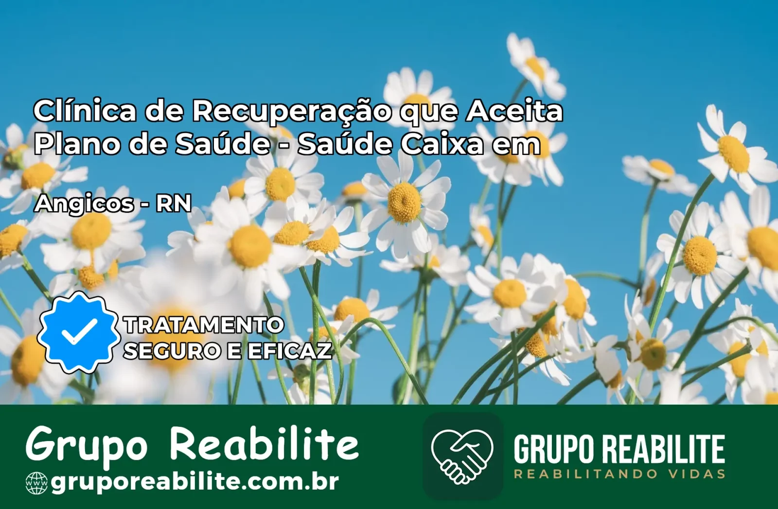 Clínica de Recuperação Saúde Caixa em Angicos – RN | Cobertura 100%