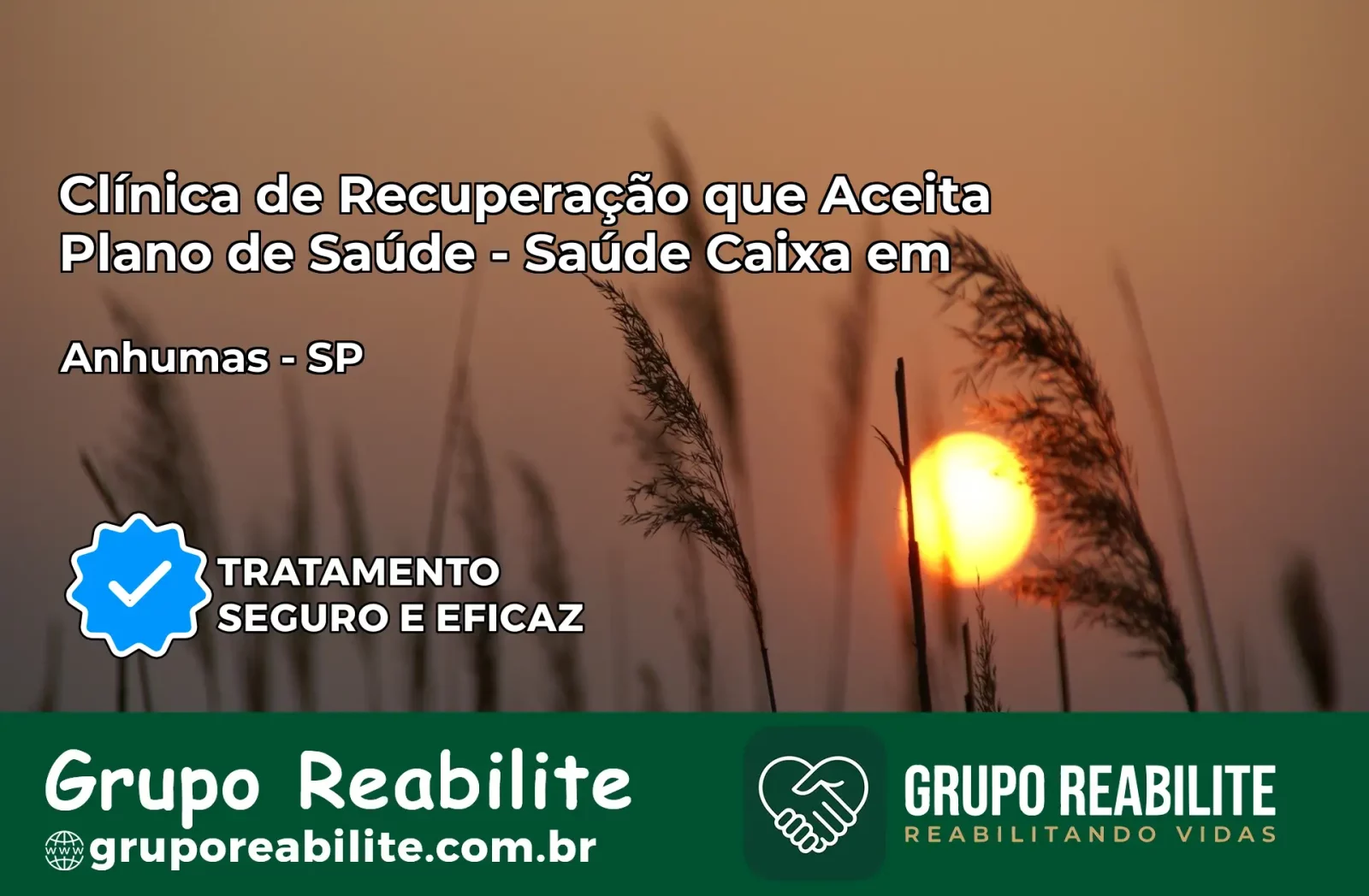 Clínica de Recuperação Saúde Caixa em Anhumas – SP | Cobertura 100%