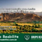 Clínica de Recuperação Saúde Caixa em Antas – BA | Cobertura 100%