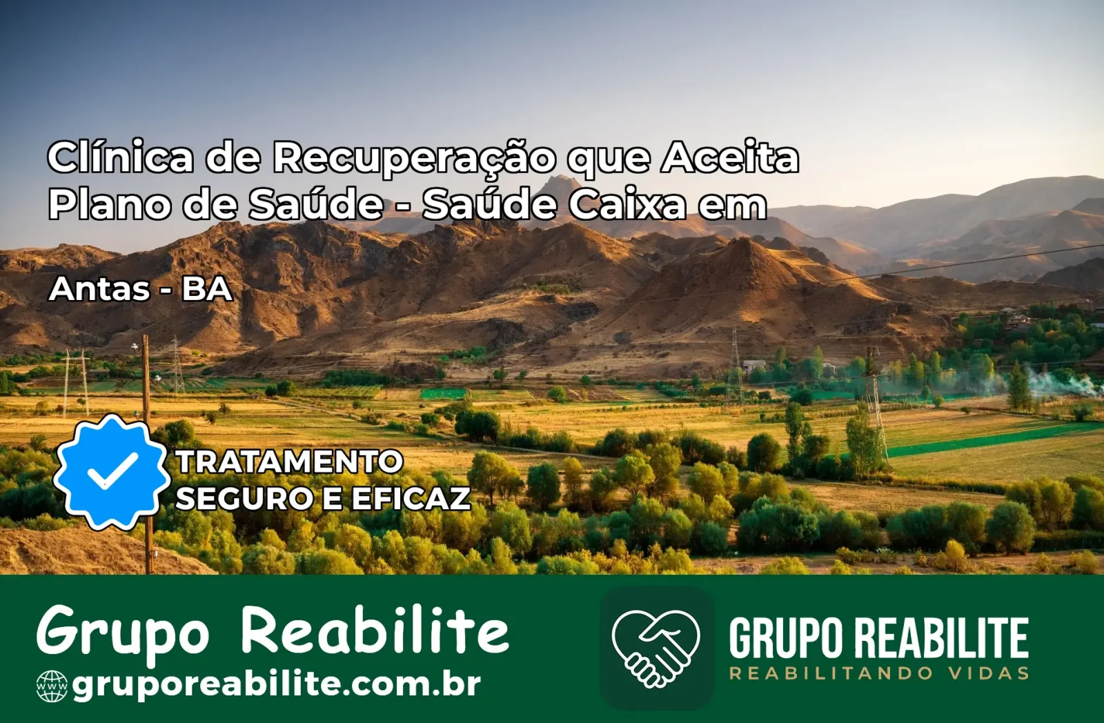 Clínica de Recuperação Saúde Caixa em Antas – BA | Cobertura 100%