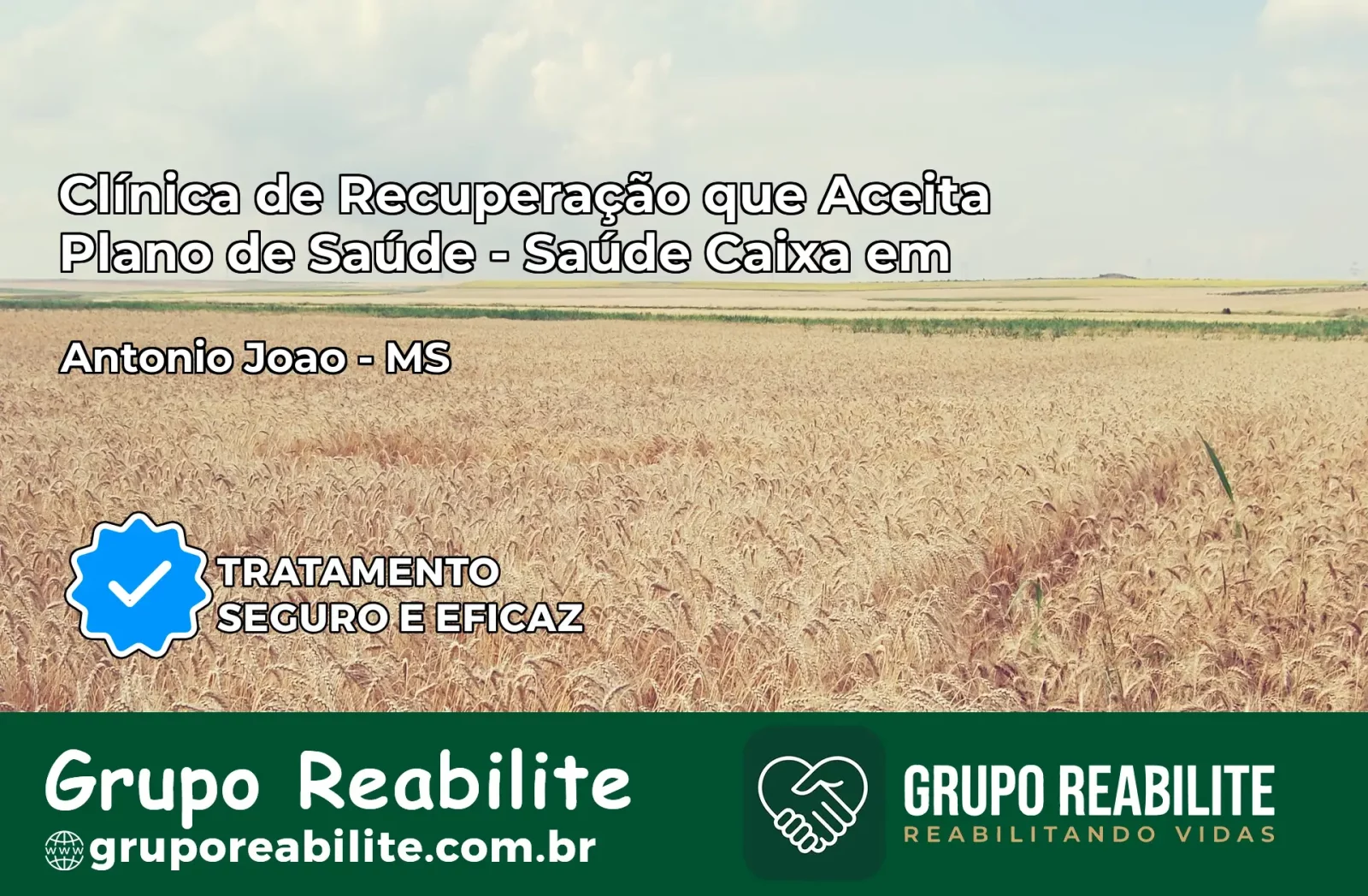 Clínica de Recuperação Saúde Caixa em Antônio João – MS | Cobertura 100%