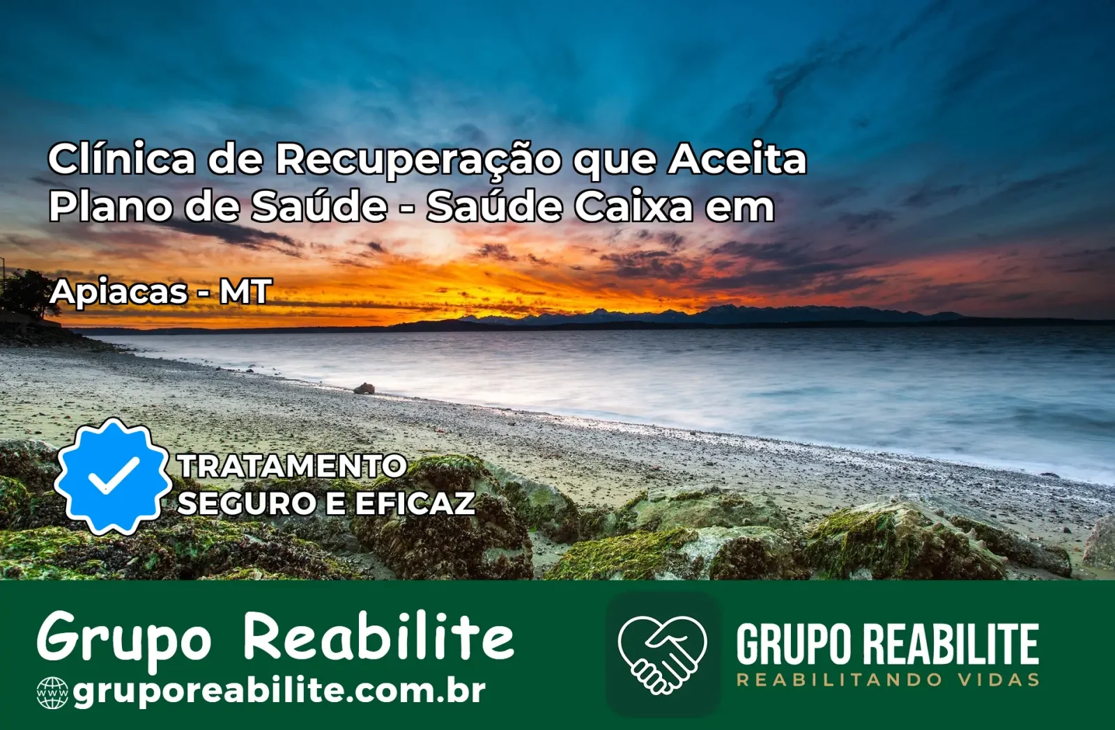 Clínica de Recuperação Saúde Caixa em Apiacás – MT | Cobertura 100%