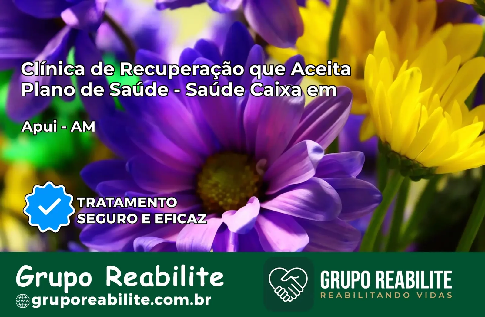 Clínica de Recuperação Saúde Caixa em Apuí – AM | Cobertura 100%